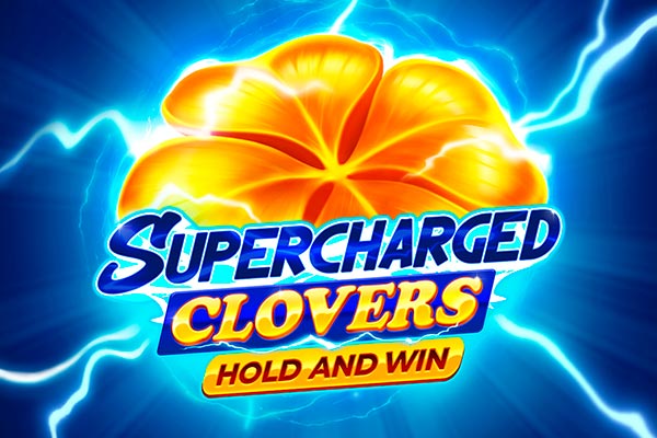 Supercharged Clovers Hold and Win game artwork